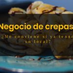 negocio de crepa