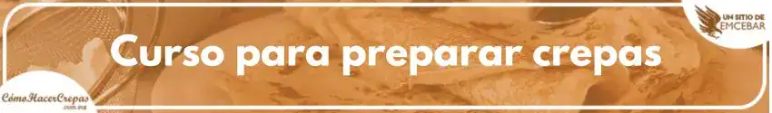 Curso para preparar crepas